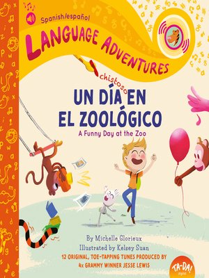 cover image of TA-DA! Un día chistoso en el zoológico (A Funny Day at the Zoo, Spanish/español language edition)